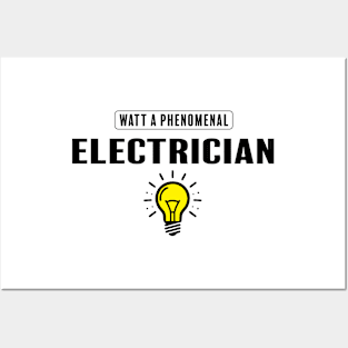 Watt A Phenomenal Electrician Posters and Art